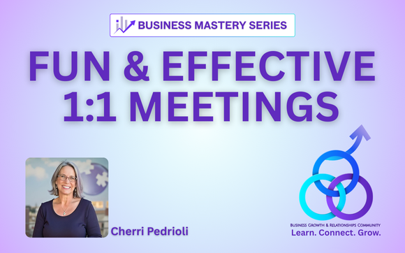 Fun and Effective 1:1 Meetings